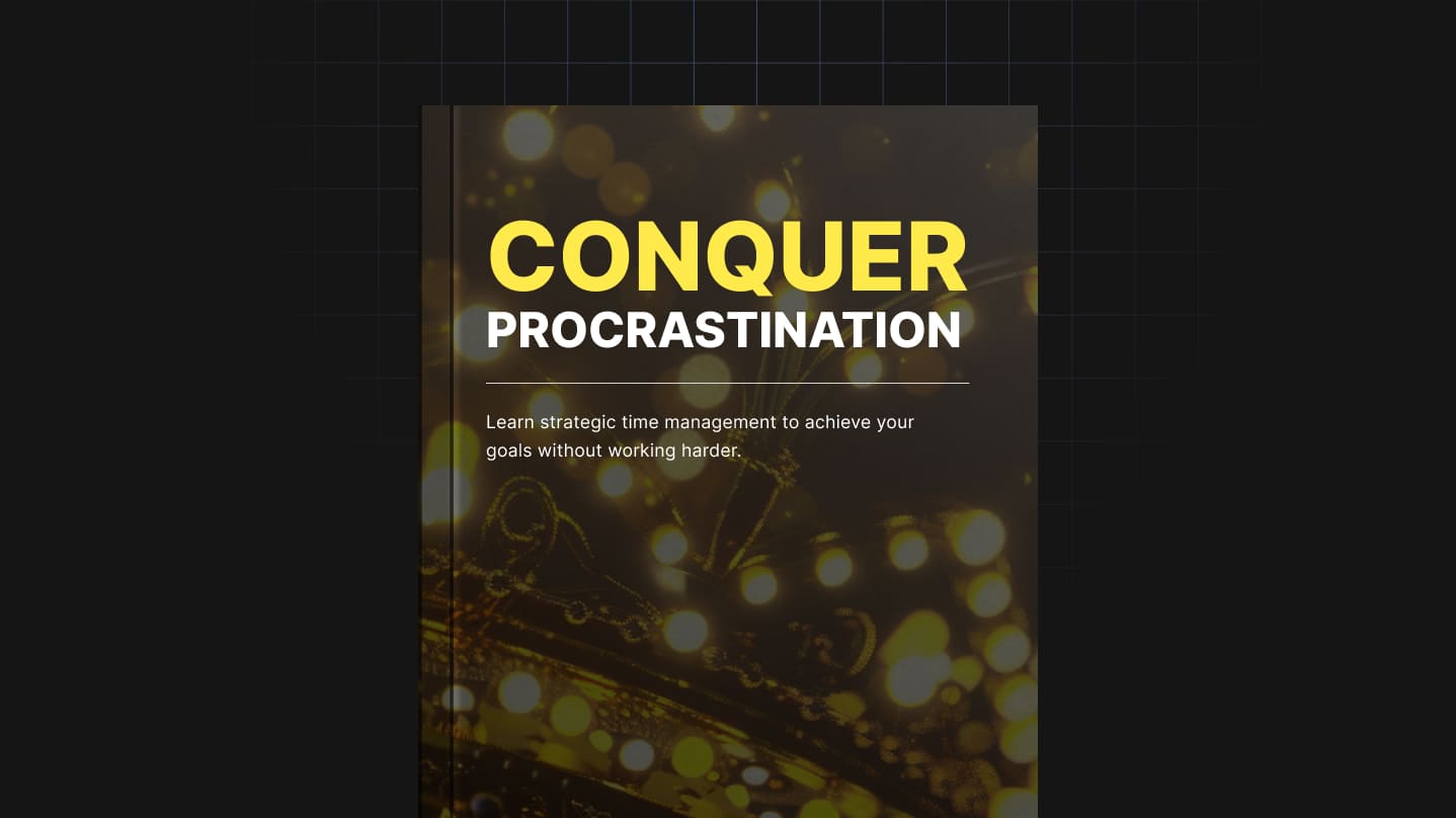 Conquer Procrastination